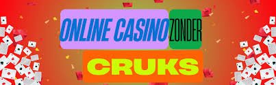 Ontdek de Vrijheid van Geen CRUKS Casino's -790464747