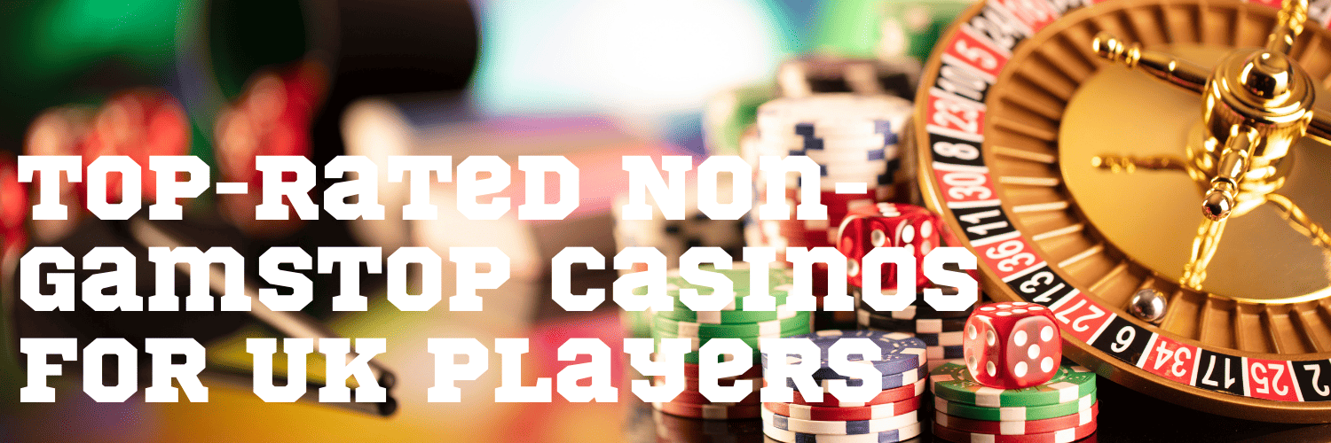 Exploring Non GamStop Casinos An Alternative to Traditional Gaming