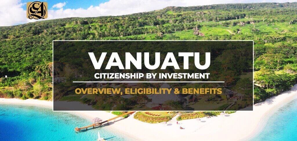 Vanuatu Citizenship by Investment A Comprehensive Guide 722061191