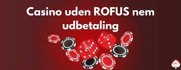 Online Casino Uden Om Rufus En Guide Til Dine Spiloplevelser