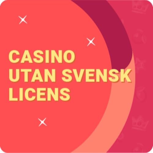 Casino Utan Svensk Licens Allt du behöver veta 764805129
