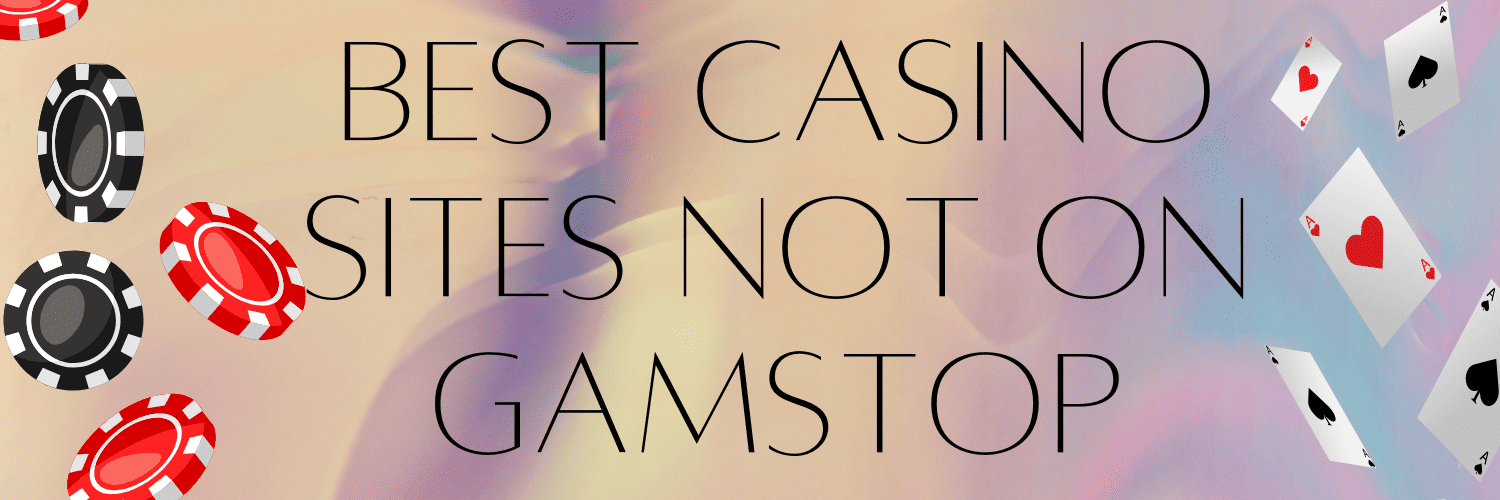 Discover New Non Gamstop Casino Sites The Future of Online Gaming