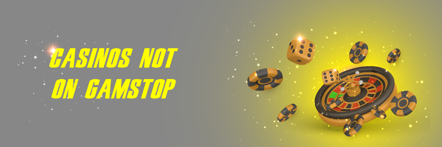 Exploring Casinos Non on Gamstop An Alternative Gambling Experience